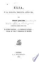 Élia, ó La España treinta años ha