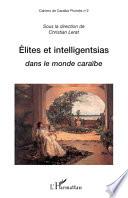 Élites et intelligentsias dans le monde caraïbe