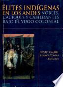 Elites indígenas en los Andes