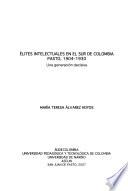 Élites intelectuales en el sur de Colombia