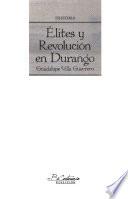 Élites y Revolución en Durango