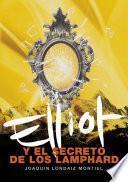 Elliot y el secreto de los Lamphard
