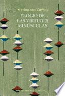 Elogio de las virtudes minúsculas