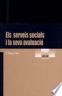 Els serveis socials i la seva avaluació