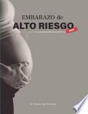 Embarazo De Alto Riesgo