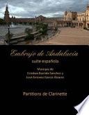 Embrujo de Andalucia - Suite Espanola -Partitions de Clarinette