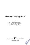 Emigración y redes sociales de los vascos en América