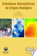 Emisiones Atmosféricas de Origen Biológicos