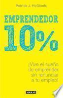 Emprendedor 10% (capítulo de regalo)