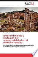 Emprendimiento y limitación de responsabilidad en el derecho romano
