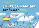 Empresa familiar con humor