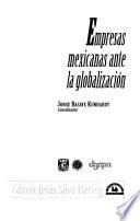 Empresas mexicanas ante la globalización