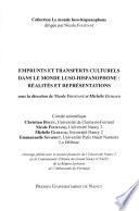 Emprunts et transferts culturels dans le monde luso-hispanophone