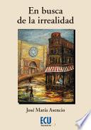 En busca de la irrealidad