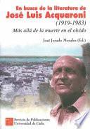 En busca de la literatura de José Luis Acquaroni, 1919-1983