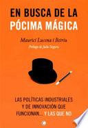 En busca de la pócima mágica