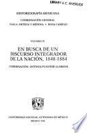 En busca de un discurso integrador de la nación, 1848-1884