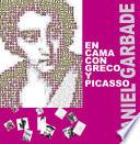 En cama con Greco y Picasso