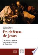 En defensa de Jesús