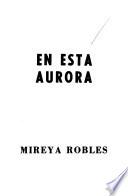 En esta aurora