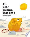 En este mismo instante