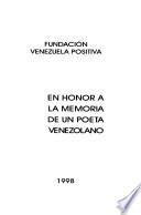 En honor a la memoria de un poeta venezolano