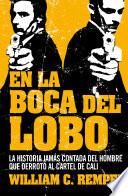 En la boca del lobo