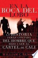 En la boca del lobo/ In the Mouth of the wolf
