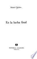 En la lucha final