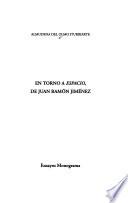 En torno a Espacio, de Juan Ramón Jiménez