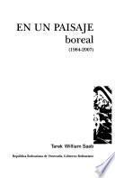 En un paisaje boreal (1984-2007)