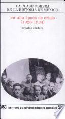En una época de crisis (1928-1934)