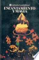 Encantamiento y magia