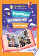 Encantando a Educação Infantil