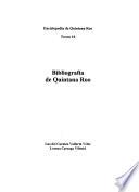 Enciclopedia de Quintana Roo: Bibliografía de Quintana Roo