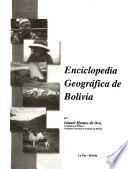 Enciclopedia geográfica de Bolivia