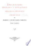 Enciclopedia heráldica y genealógica hispano-americana: Diccionario heráldico y genealógico de apellidos españoles y americanos ... t. 1-58, 61-62, 64-86 1920-1963