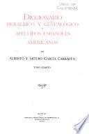 Enciclopedia heráldica y genealógica hispano-americana: Diccionario heráldico y genealógico de apellidos españoles y americanos ... t. 1-58, 61-62, 64-86 1920-1963