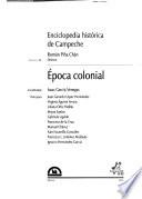 Enciclopedia histórica de Campeche: Epoca colonial