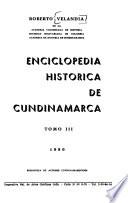 Enciclopedia histórica de Cundinamarca