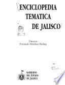 Enciclopedia temática de Jalisco: Libro del quinquenio