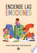 Enciende las emociones