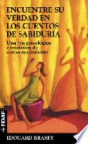 Encuentre Su Verdad en Los Cuentosde Sabiduria