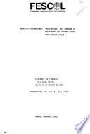 Encuentro Internacional--Implicaciones del Programa de Prioridades del Informe Brandt para América Latina