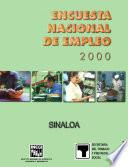 Encuesta Nacional de Empleo 2000. Sinaloa