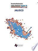 Encuesta nacional de salud y nutrición, 2012: Jalisco