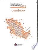 Encuesta nacional de salud y nutrición, 2012: Querétaro