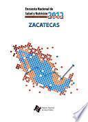 Encuesta nacional de salud y nutrición, 2012: Zacatecas