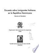 Encuesta sobre inmigrantes haitianos en República Dominicana