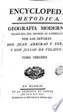 Encyclopedia metodica. Geografía moderna